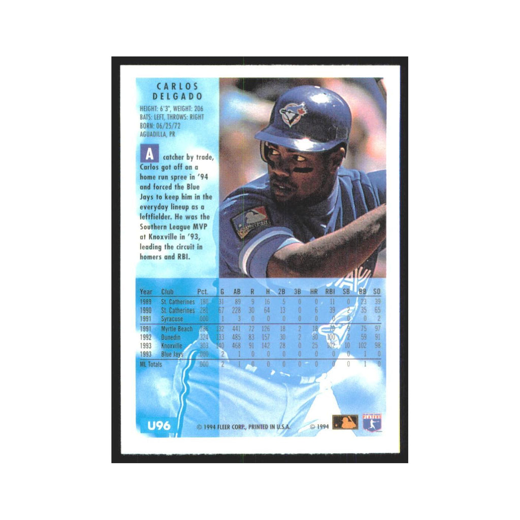 Carlos Delgado 1994 Fleer Update #U96 Toronto Blue Jays Baseball Card NM
