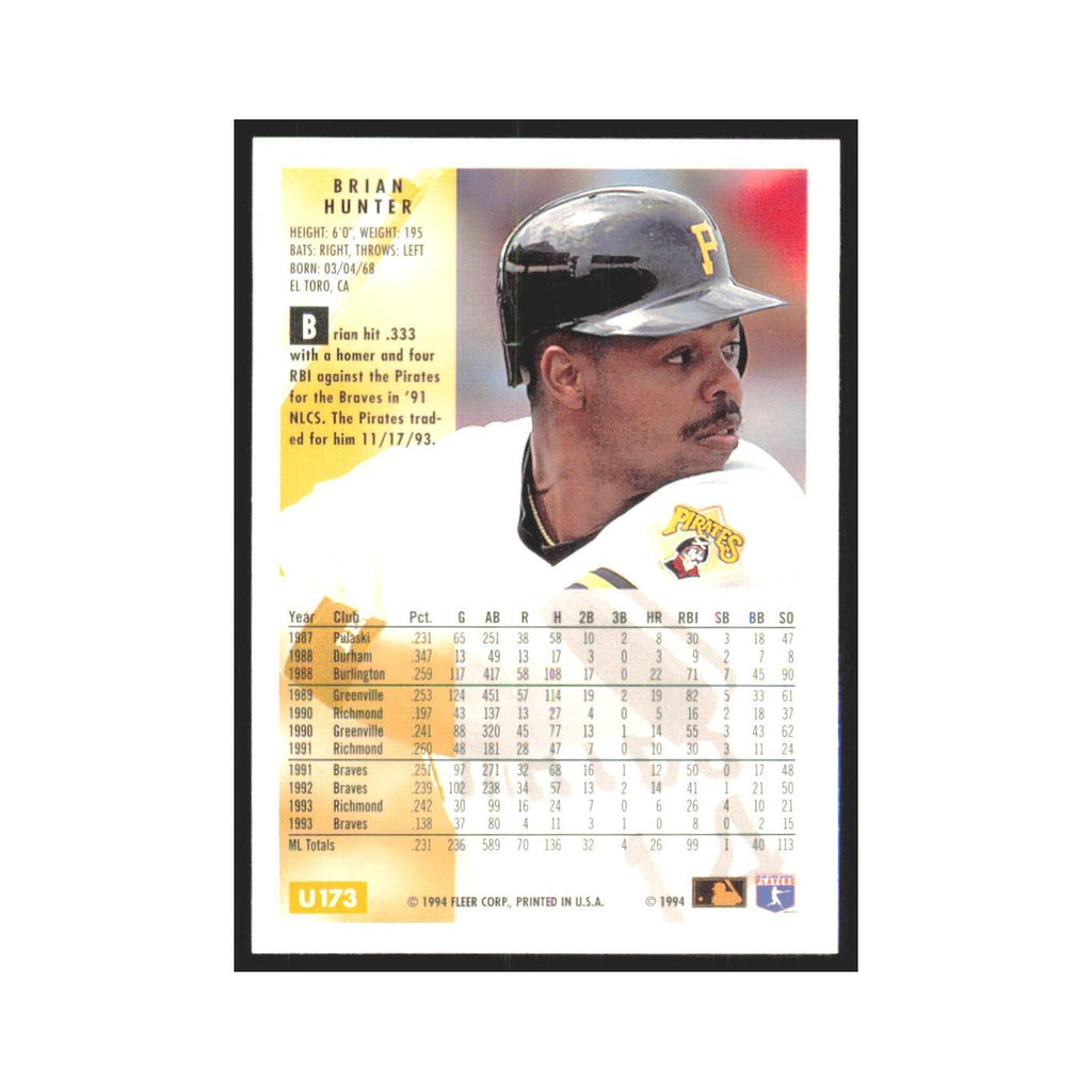 Brian Hunter 1994 Fleer Update #U173 Pittsburgh Pirates Baseball Card NM