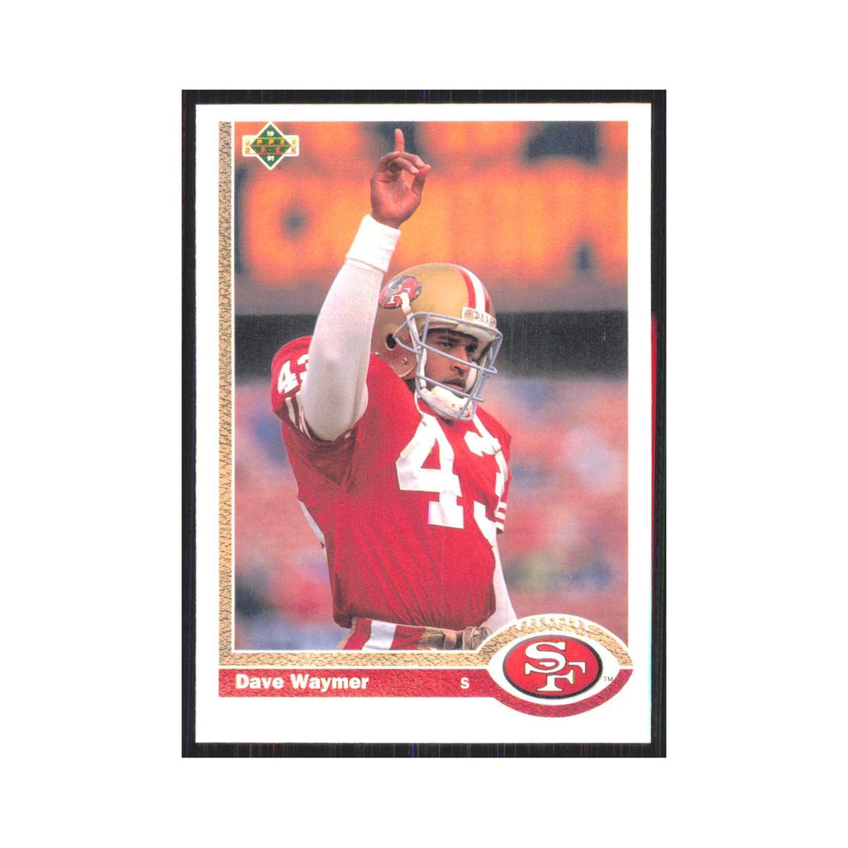 1991 Upper Deck Dave Waymer 49ers #187