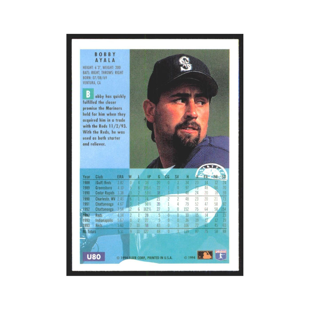 Bobby Ayala 1994 Fleer Update #U80 Seattle Mariners Baseball Card NM