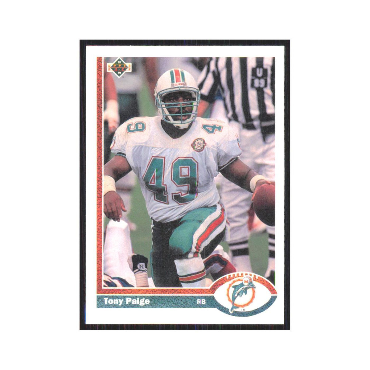 1991 Upper Deck Tony Paige Dolphins #337