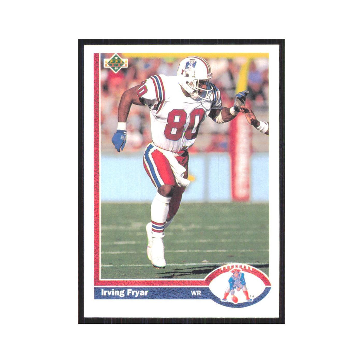 1991 Upper Deck Irving Fryar Patriots #270