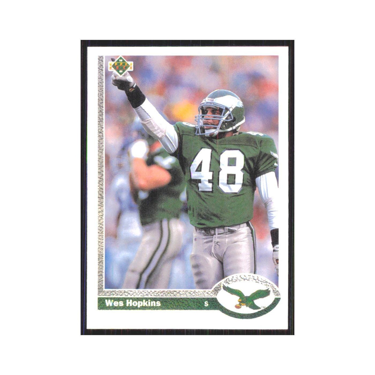 1991 Upper Deck Wes Hopkins Eagles #106