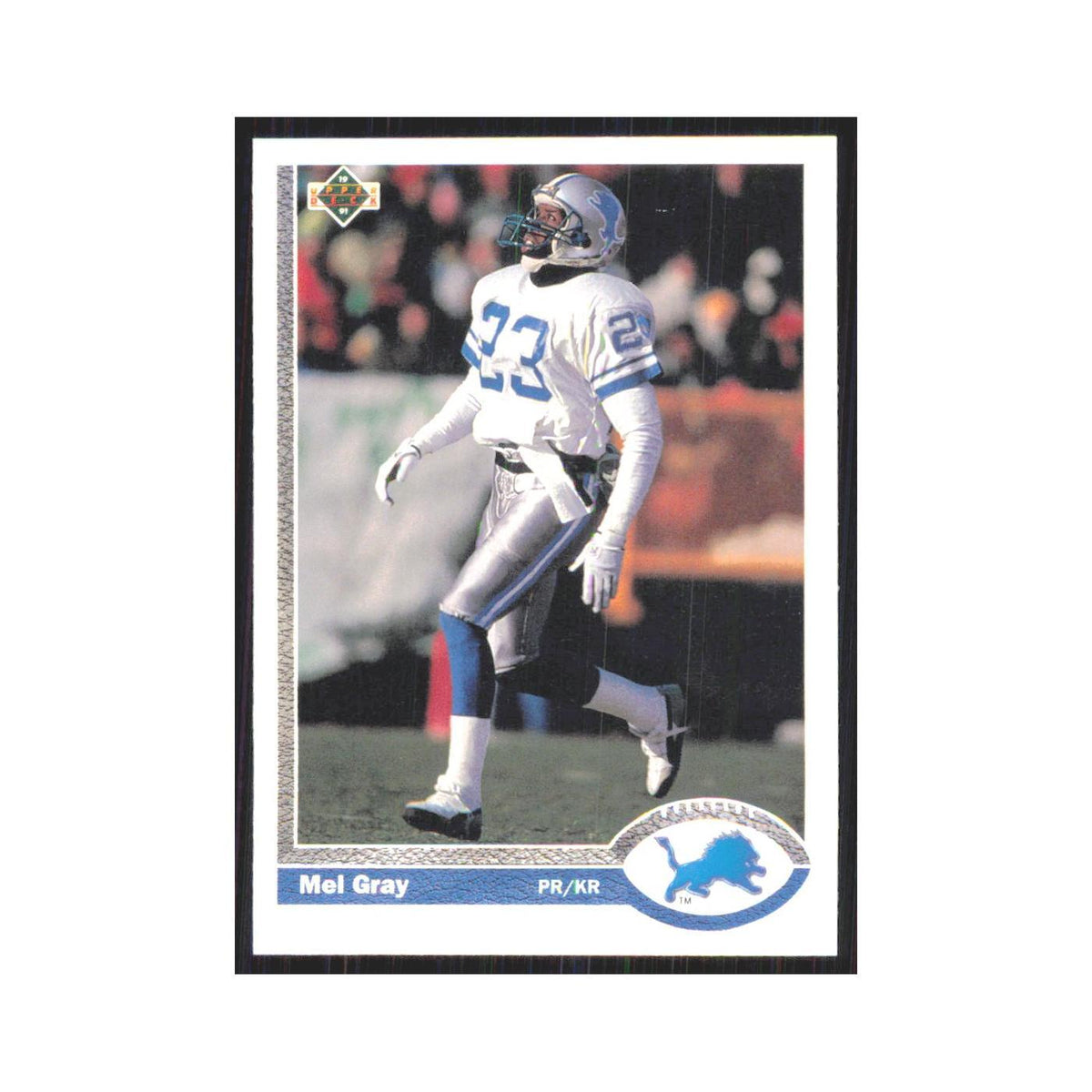 1991 Upper Deck Mel Gray Lions #323