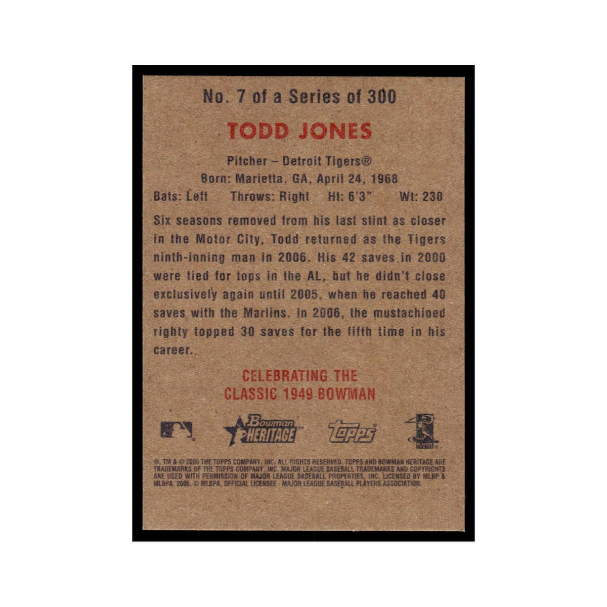 Todd Jones 2006 Bowman Heritage Foil #7 Detroit Tigers Baseball Card NM