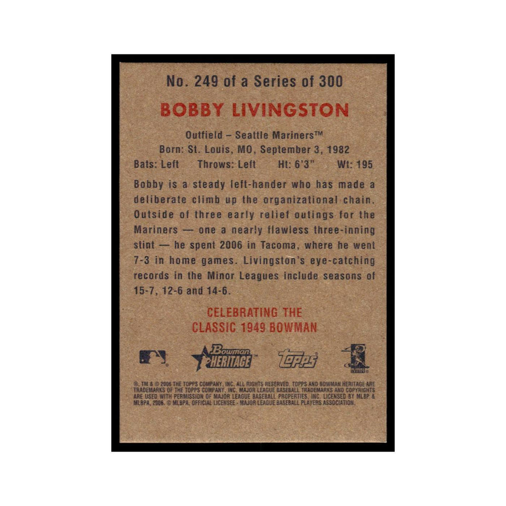 Bobby Livingston 2006 Bowman Heritage Foil #249 Seattle Mariners NM