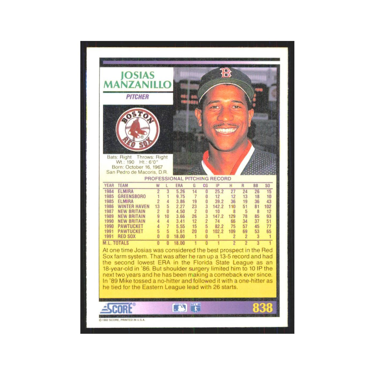 1992 Score Josias Manzanillo RC Red Sox #838