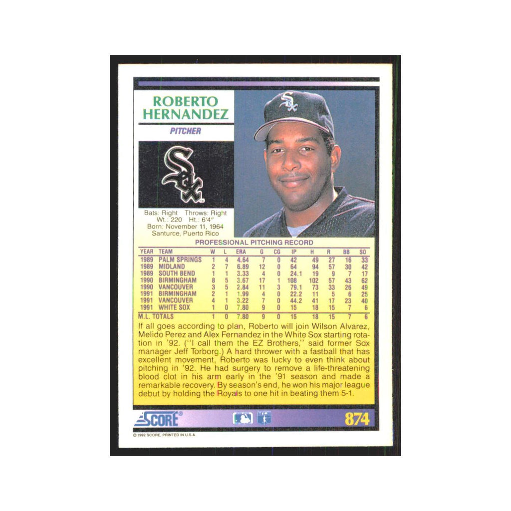 1992 Score Roberto Hernandez RC White Sox #874