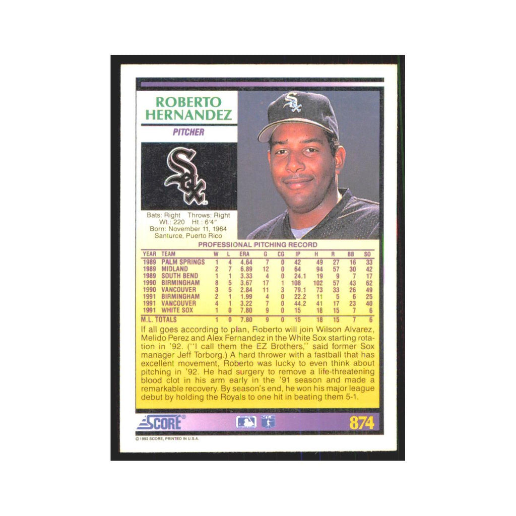 1992 Score Roberto Hernandez RC White Sox #874