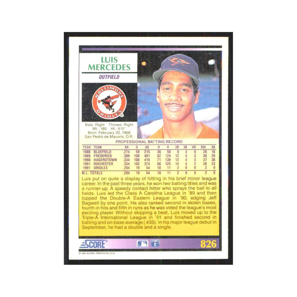 1992 Score Luis Mercedes RC Orioles #826