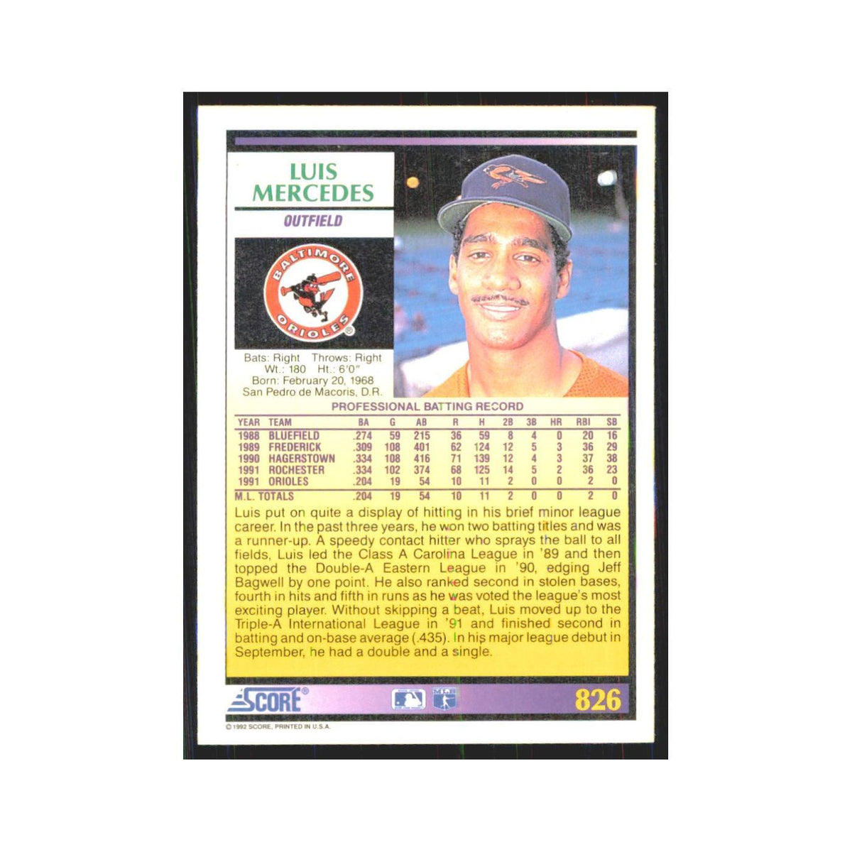 1992 Score Luis Mercedes RC Orioles #826
