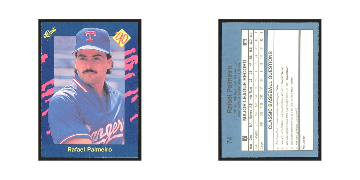 1990 Classic Rafael Palmeiro Rangers #74