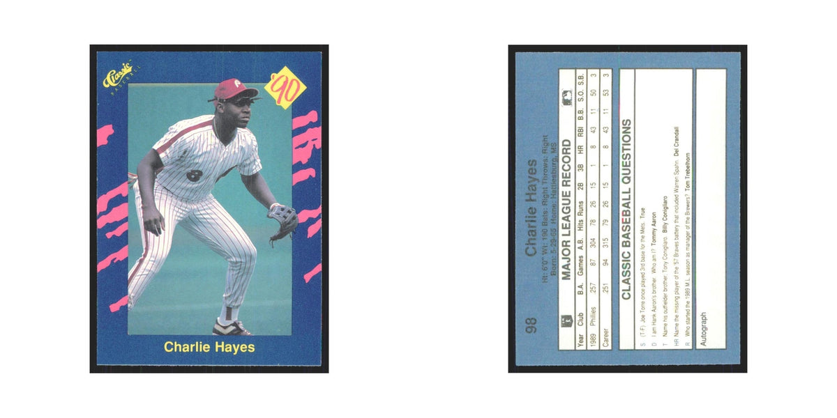 1990 Classic Charlie Hayes Phillies #98