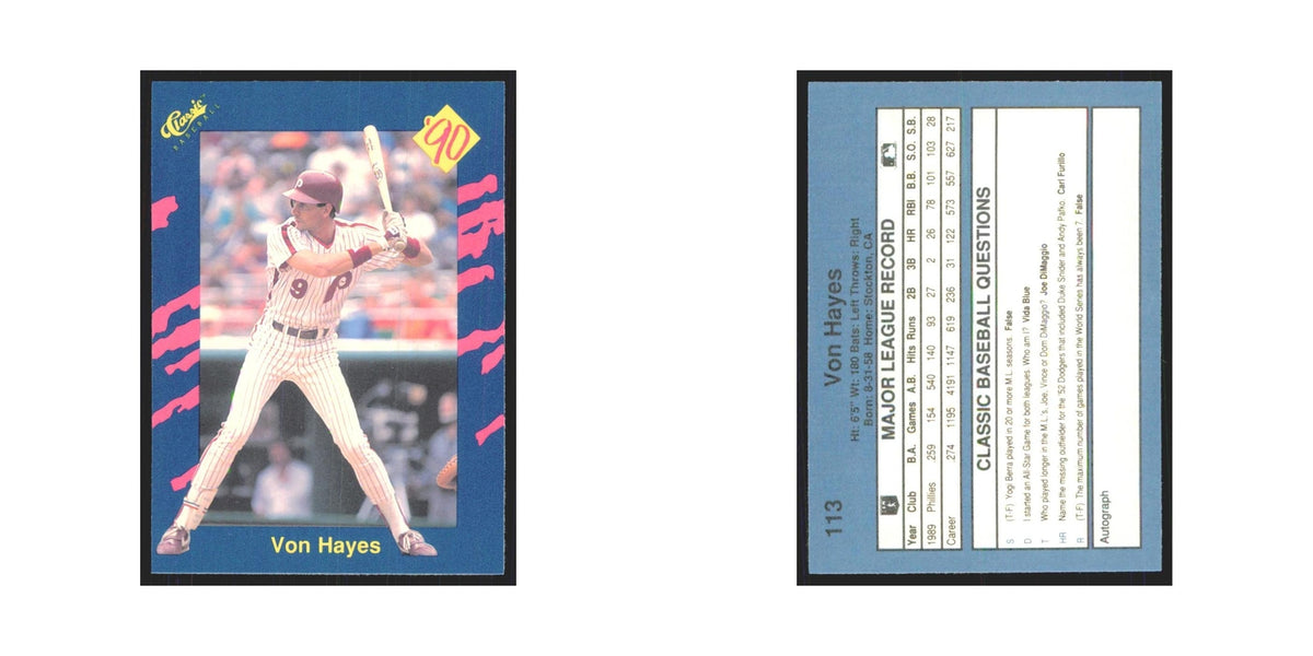 1990 Classic Von Hayes Phillies #113