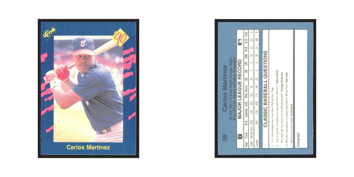 1990 Classic Carlos Martinez White Sox #56