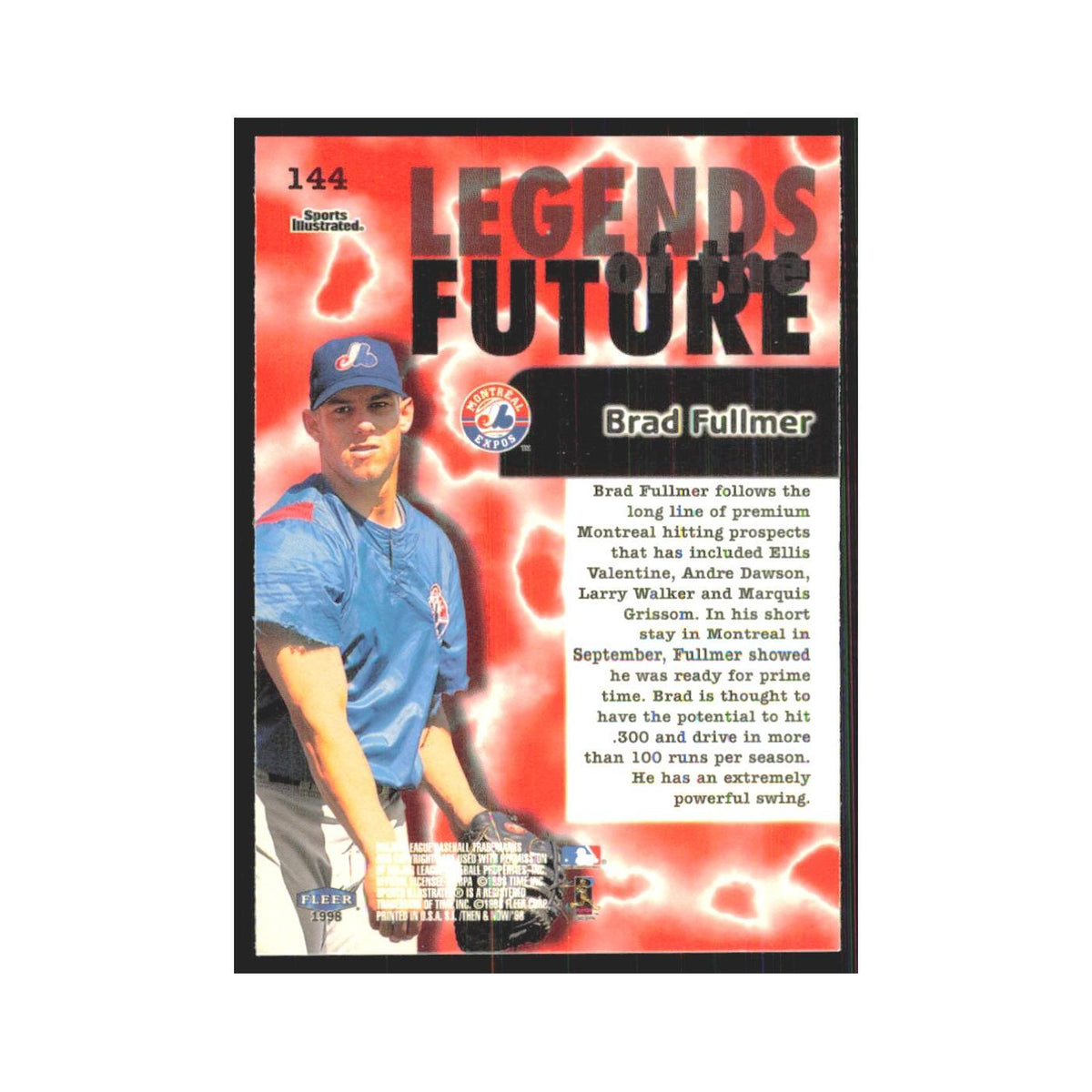 1998 Fleer Legends Of Today Brad Fullmer Montreal Expos #144