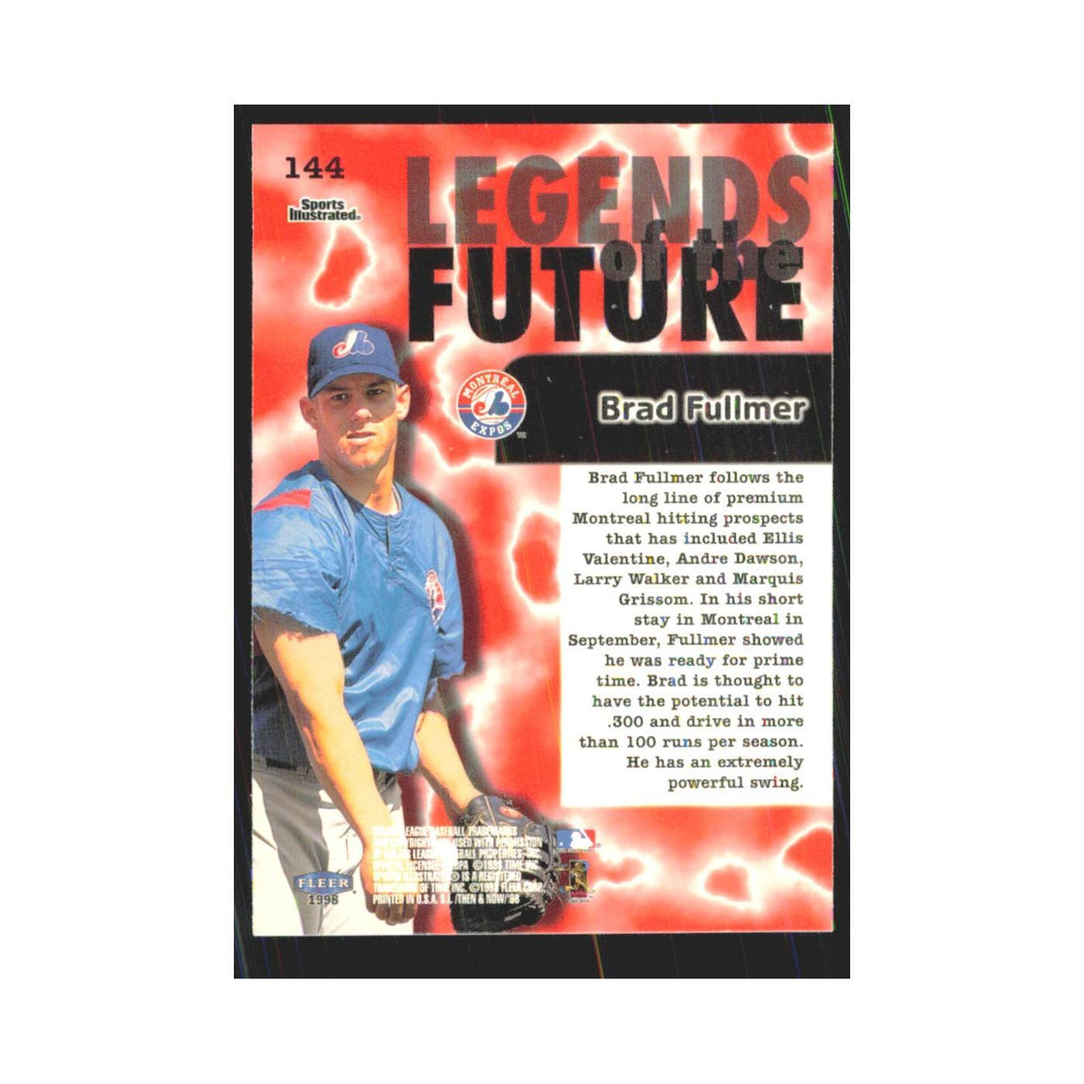 1998 Fleer Legends Of Today Brad Fullmer Montreal Expos #144