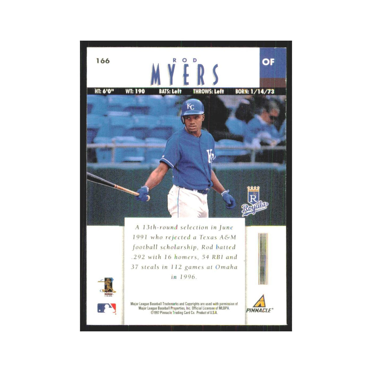 1997 Pinnacle Rod Myers RC Royals #166