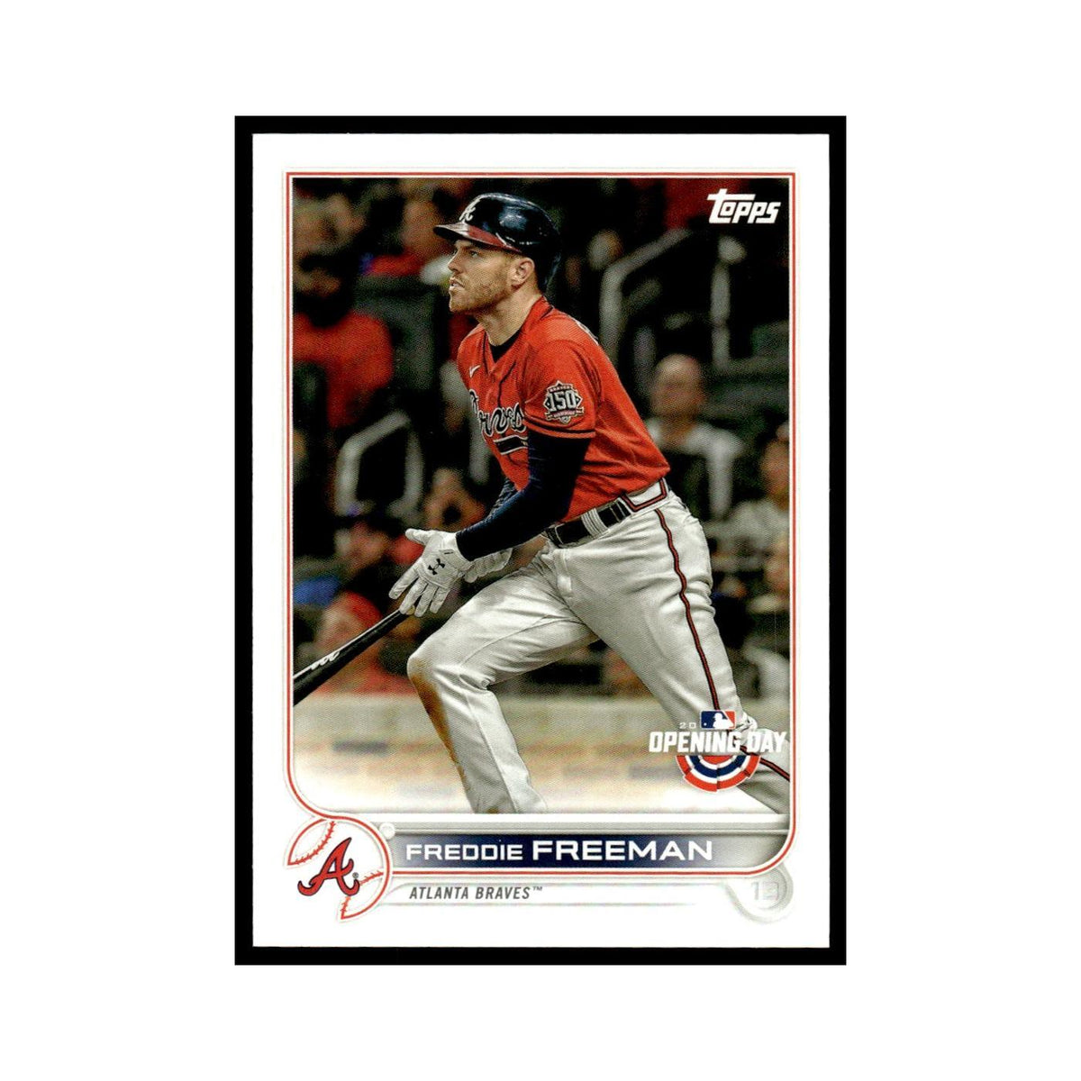 Freddie Freeman 2022 Topps Opening Day #219 Atlanta Braves Baseball Card NM