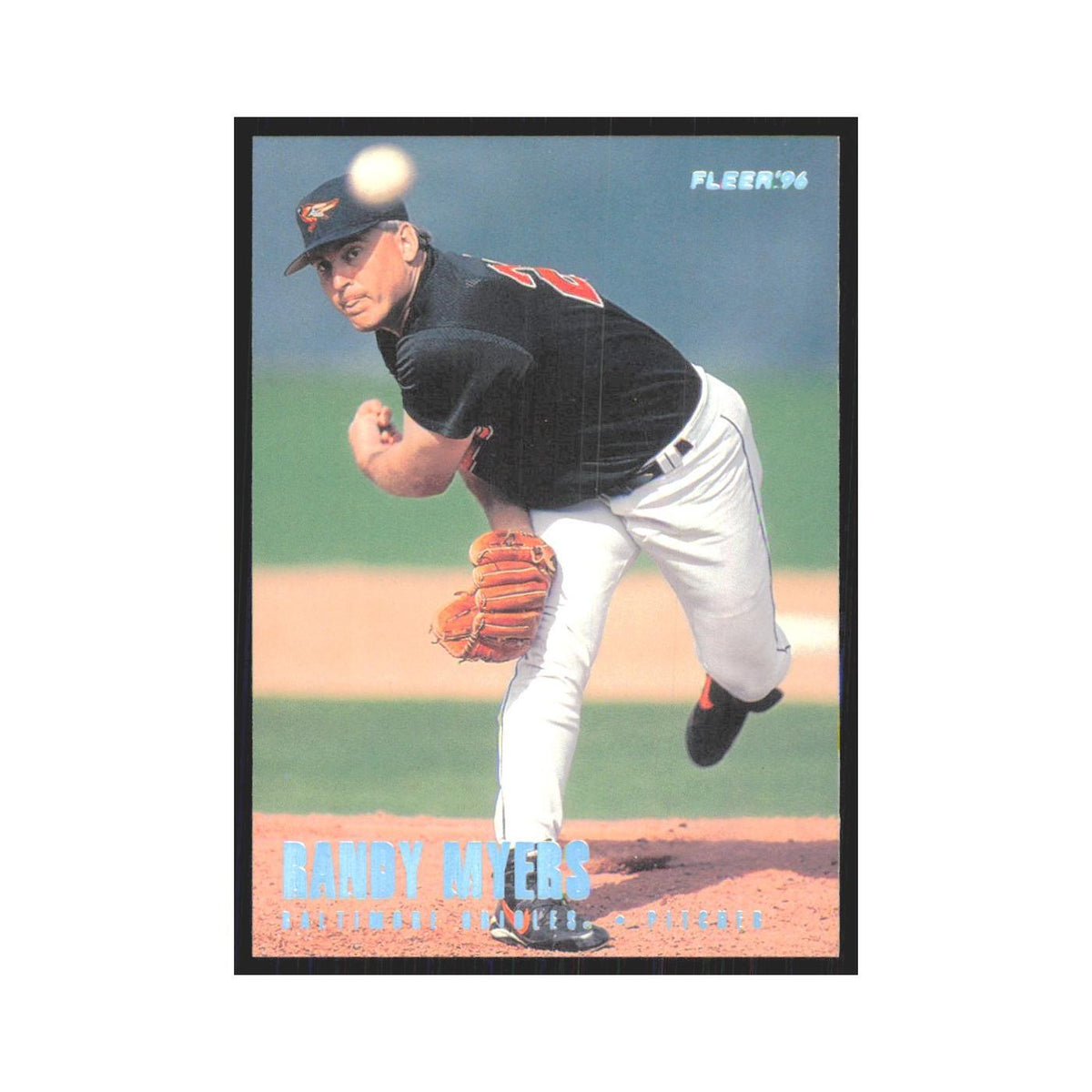 1996 Fleer Randy Myers Orioles #U7