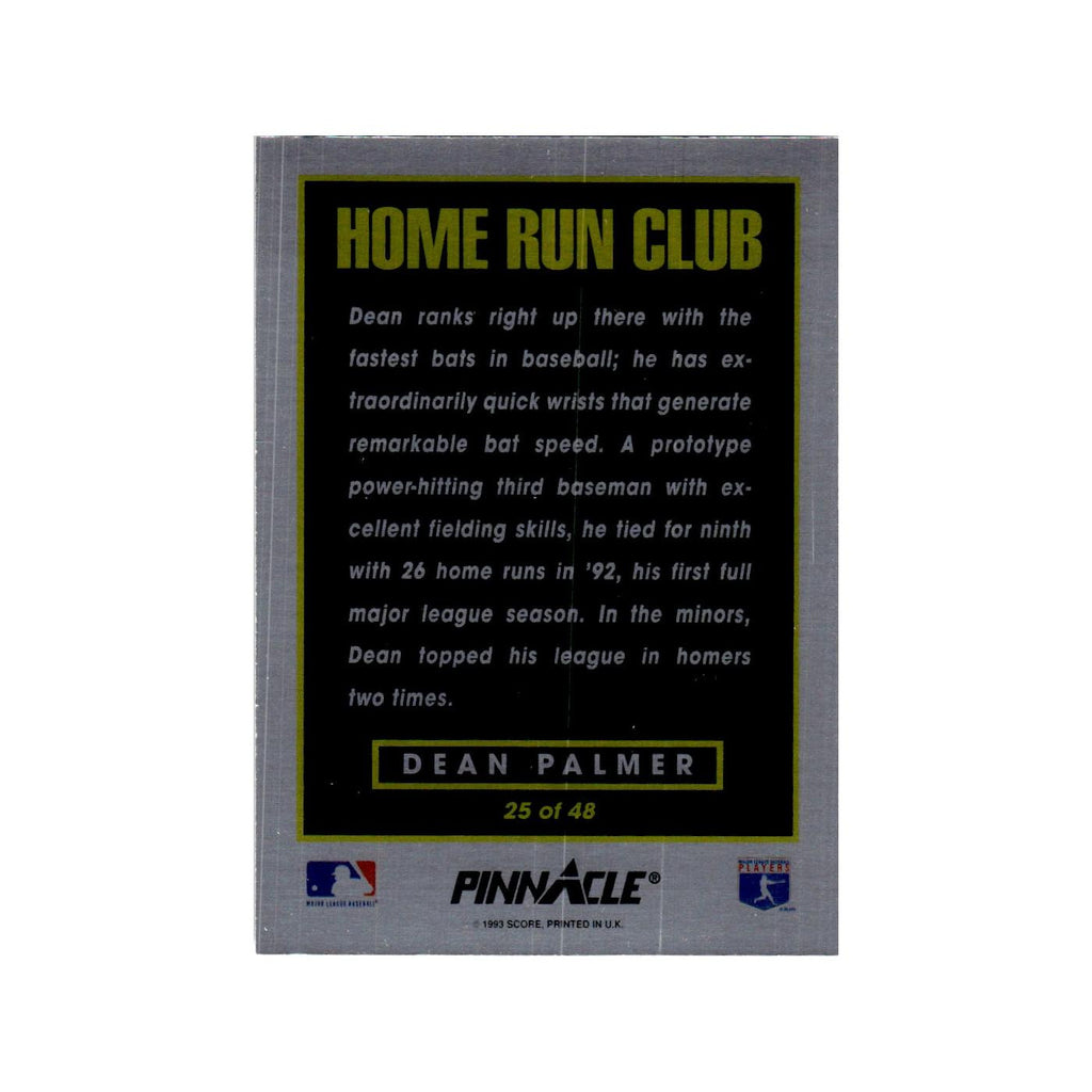 Dean Palmer 1993 Pinnacle Home Run Club #25 Texas Rangers Baseball Card NM