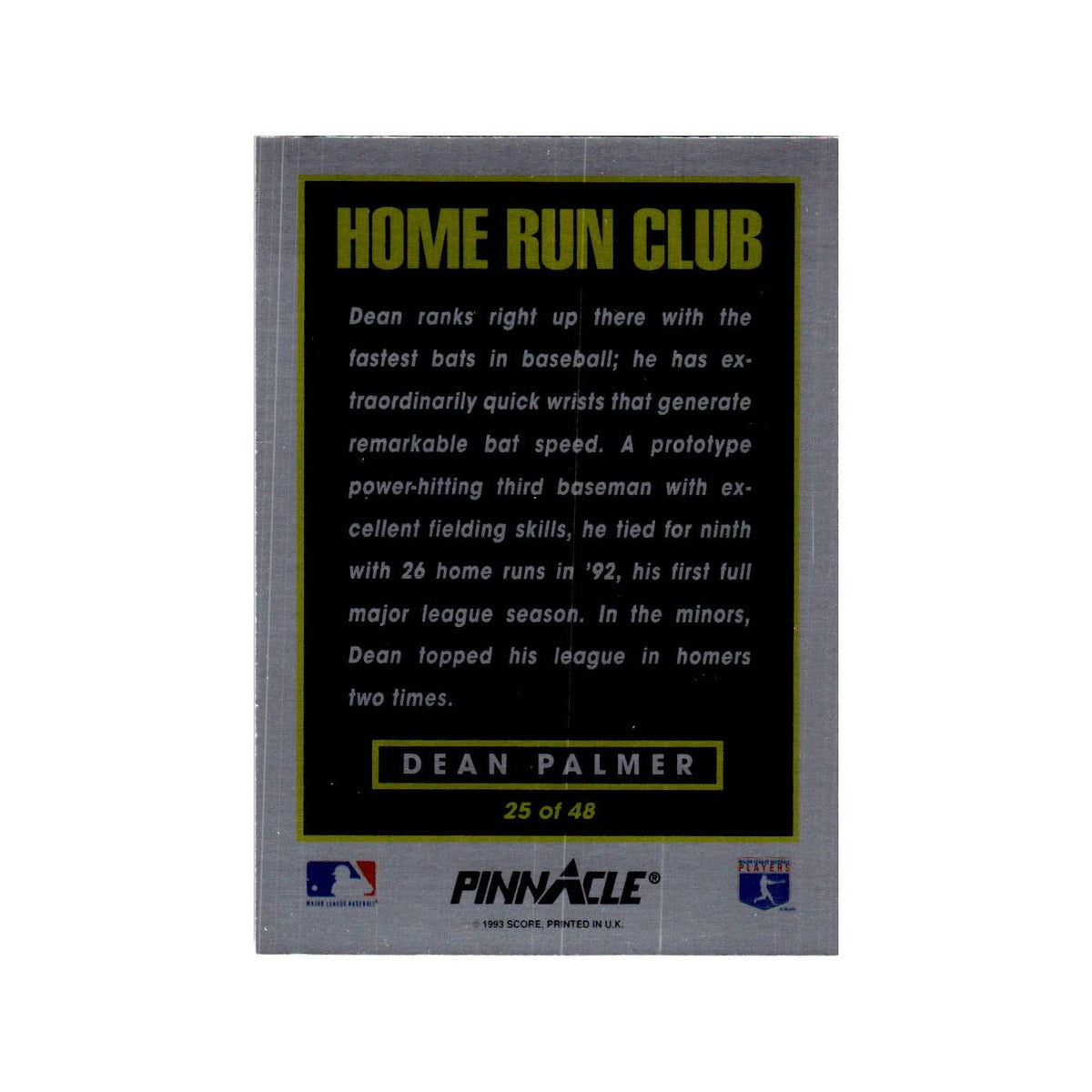 Dean Palmer 1993 Pinnacle Home Run Club #25 Texas Rangers Baseball Card NM
