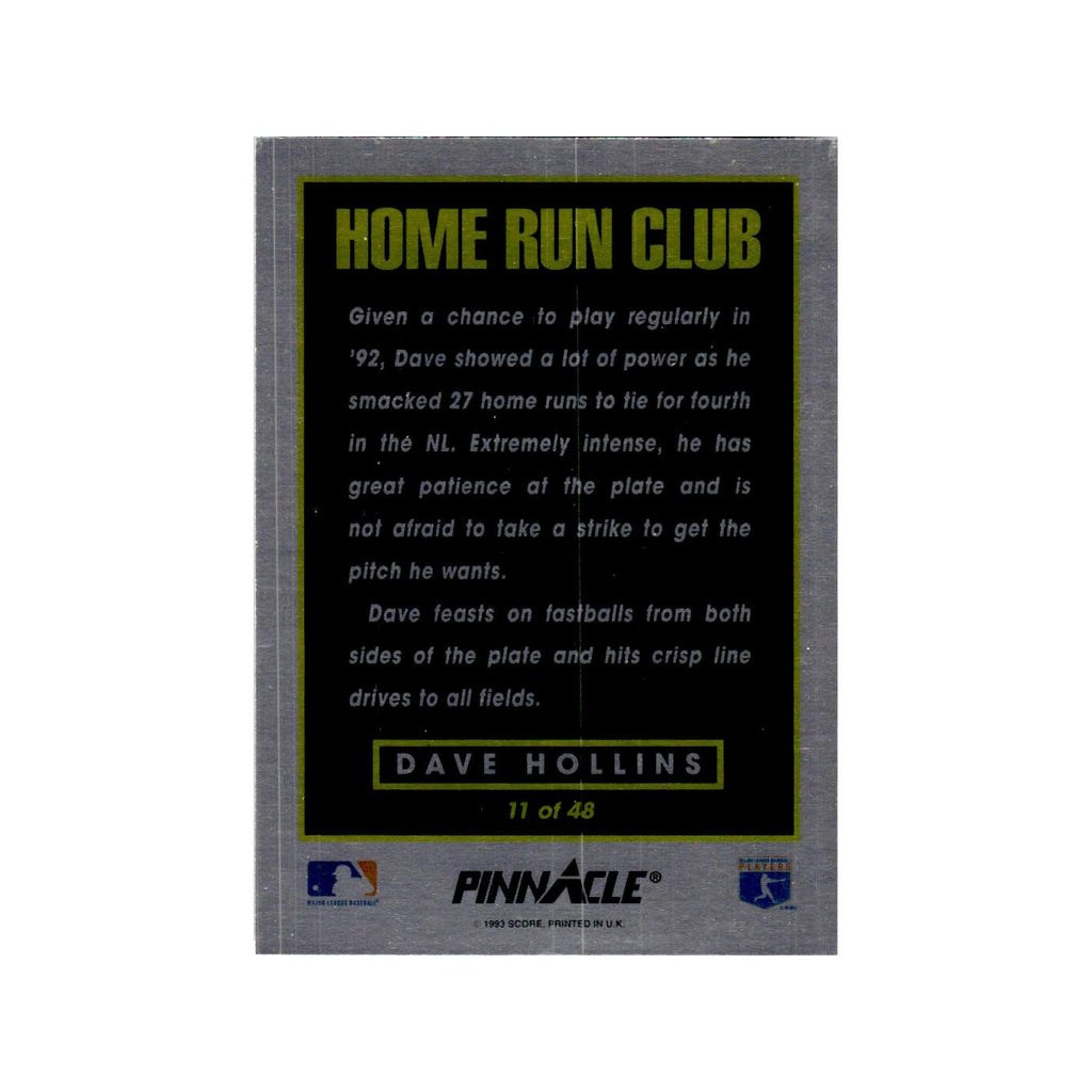 Dave Hollins 1993 Pinnacle Home Run Club #11 Philadelphia Phillies NM
