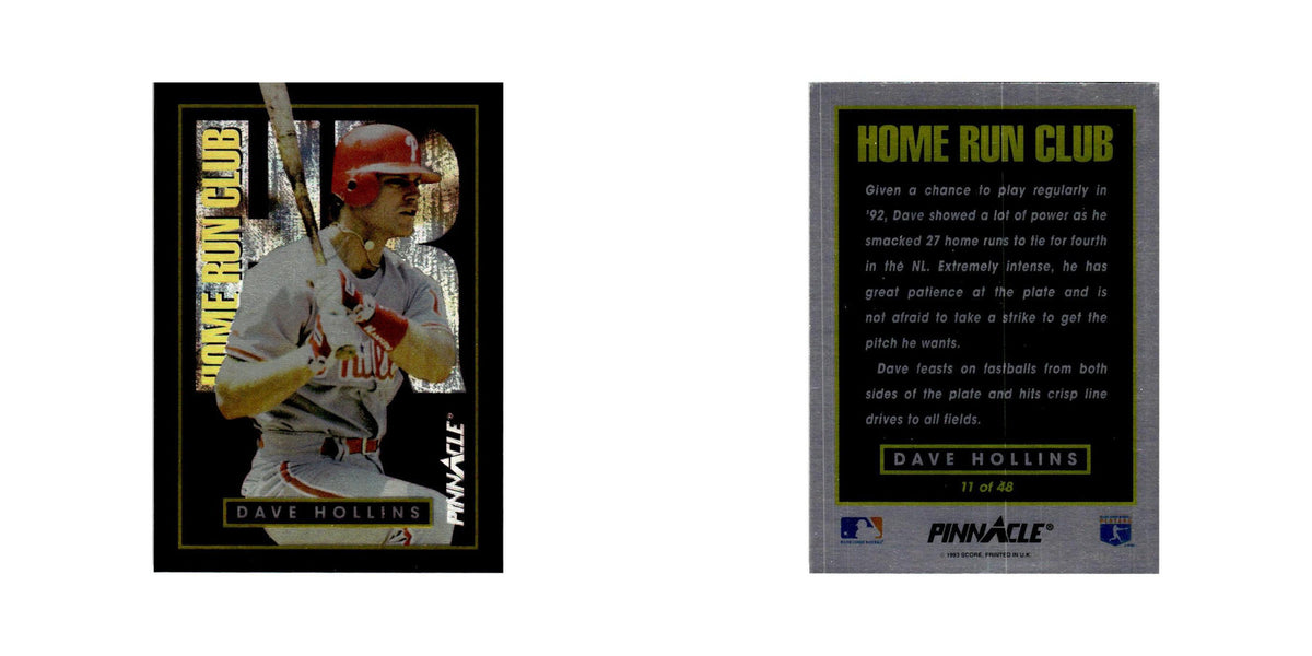 Dave Hollins 1993 Pinnacle Home Run Club #11 Philadelphia Phillies NM