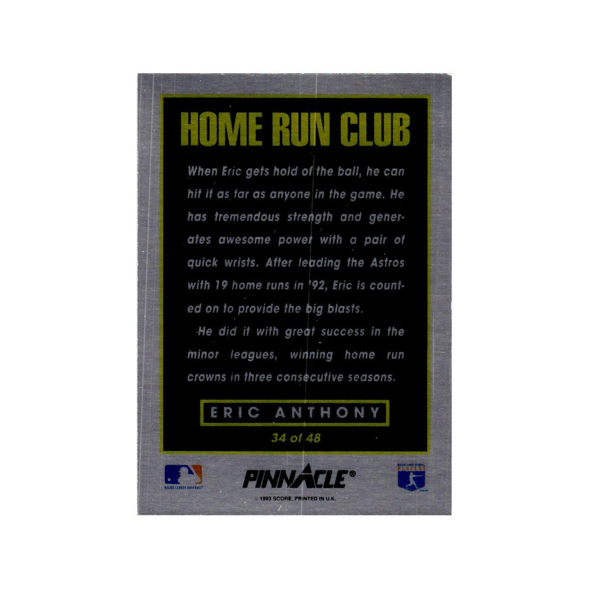 Eric Anthony 1993 Pinnacle Home Run Club #34 Houston Astros Baseball Card NM