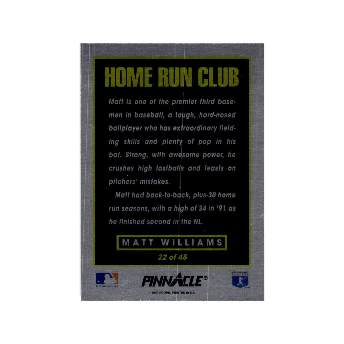 Matt Williams 1993 Pinnacle Home Run Club #22 San Francisco Giants NM