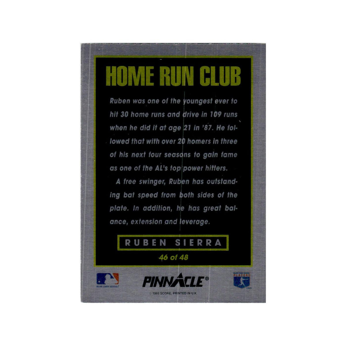 Ruben Sierra 1993 Pinnacle Home Run Club #46 Oakland Athletics Baseball Card NM