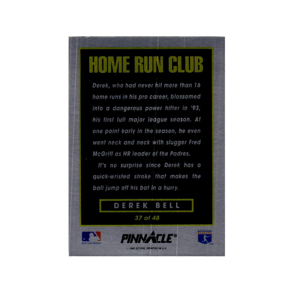 Derek Bell 1993 Pinnacle Home Run Club #37 Toronto Blue Jays Baseball Card NM