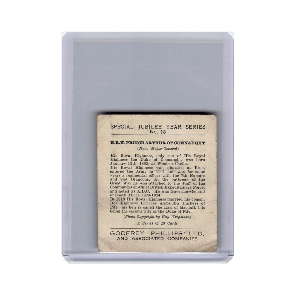 H.R.H. Prince Arthur 1935 Godfrey Phillips Special Jubilee #15.0 Poor