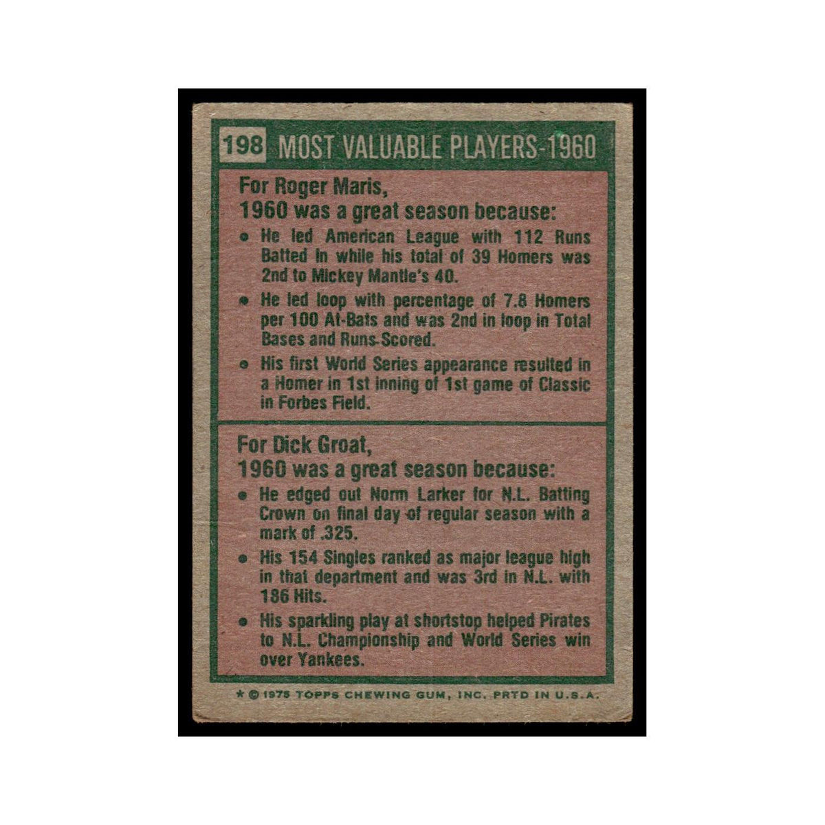 MVP Roger Maris Dick Groat 1975 Topps (damaged) #198 Baseball Card Poor