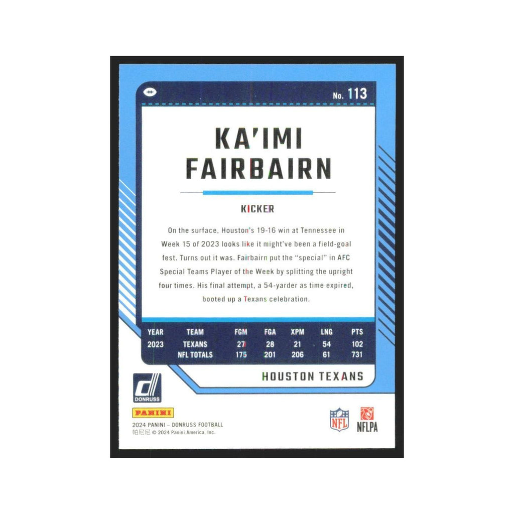2024 Donruss Ka'imi Fairbairn Texans #113