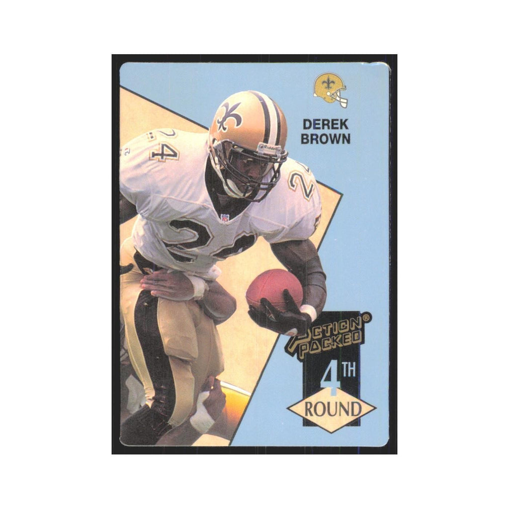 1993 Action Packed Derek Brown Saints #221