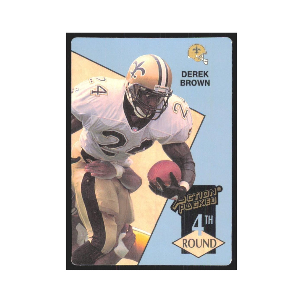 1993 Action Packed Derek Brown Saints #221