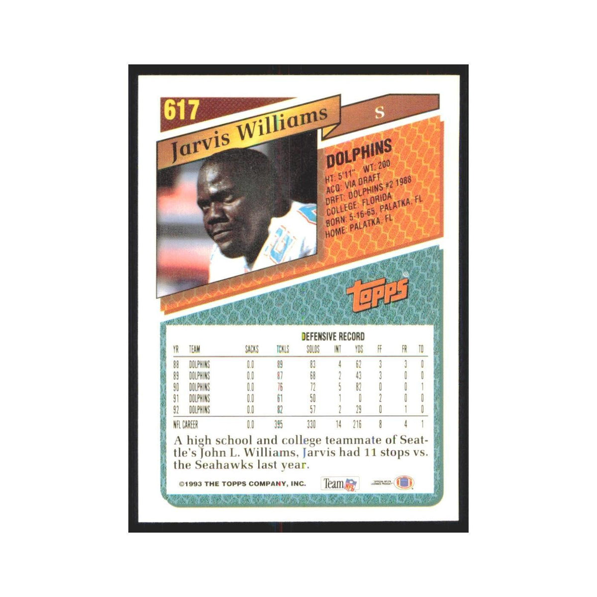 1993 Topps Jarvis Williams Dolphins #617