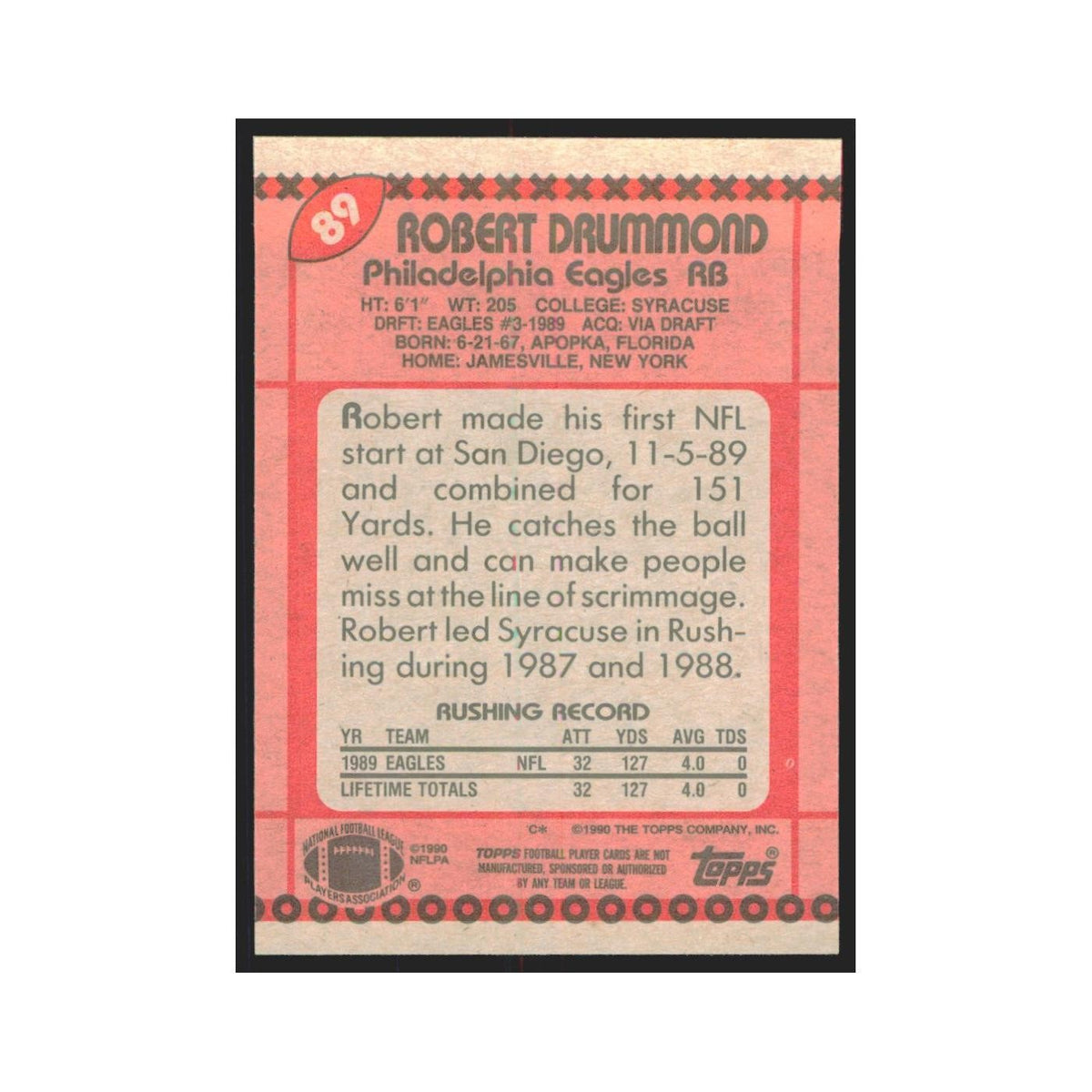 1990 Topps Robert Drummond Eagles #89