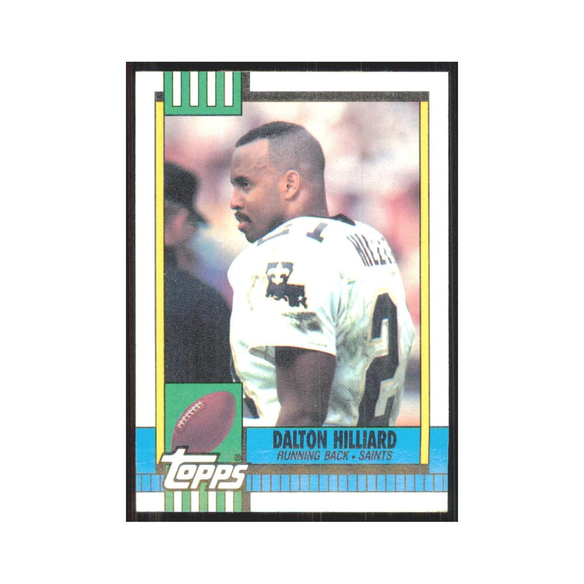 1990 Topps Dalton Hilliard Saints #232