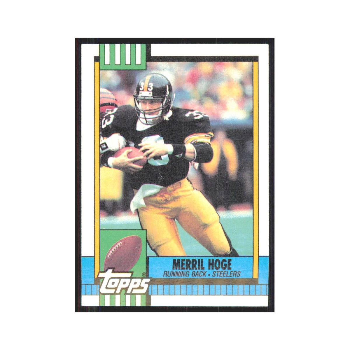 1990 Topps Merril Hoge Steelers #185