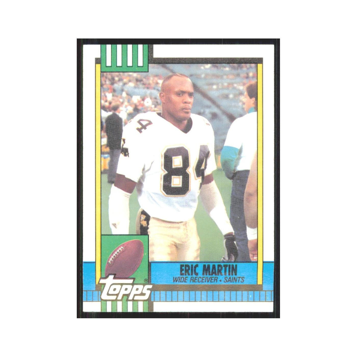 1990 Topps Eric Martin Saints #239