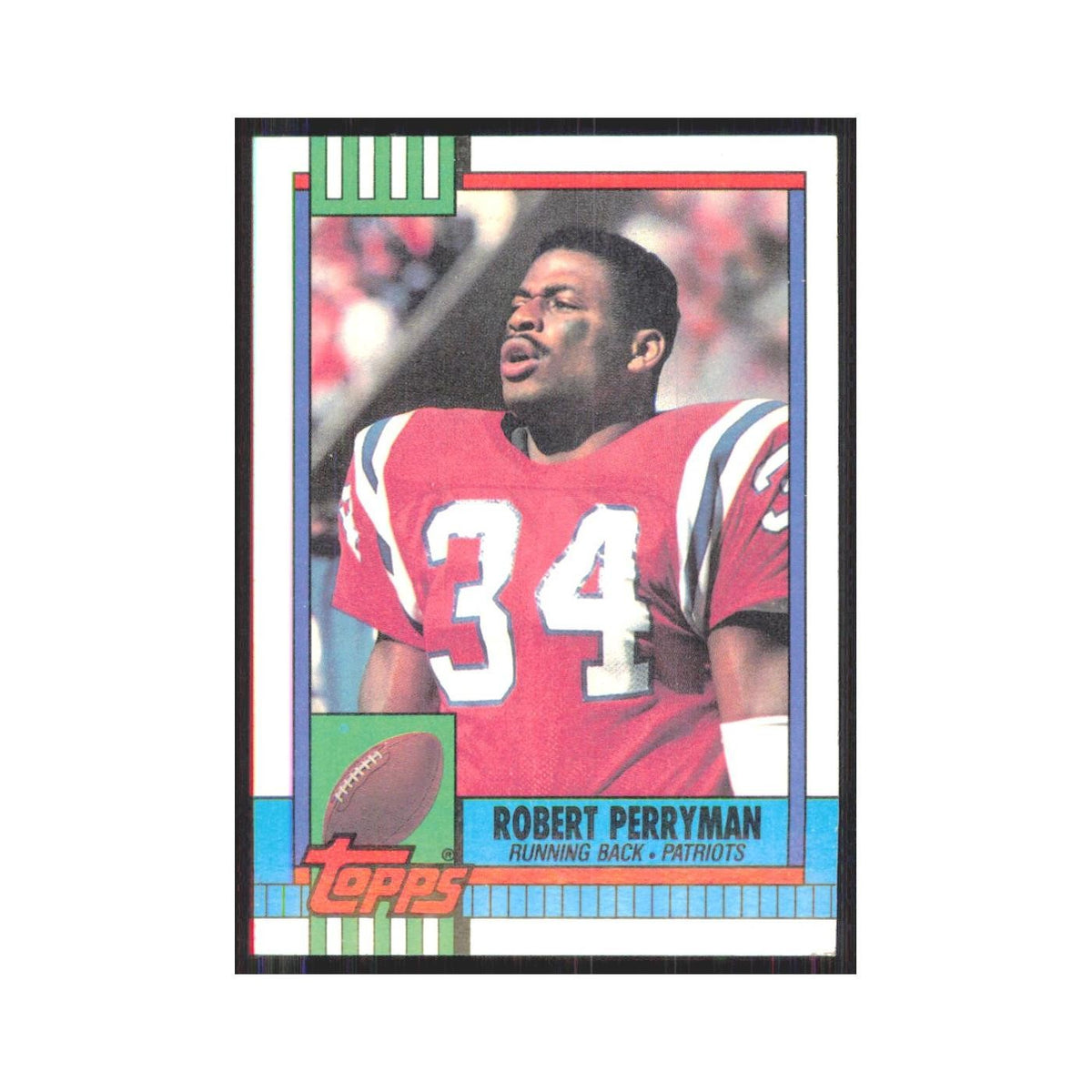 1990 Topps Robert Perryman Patriots #420