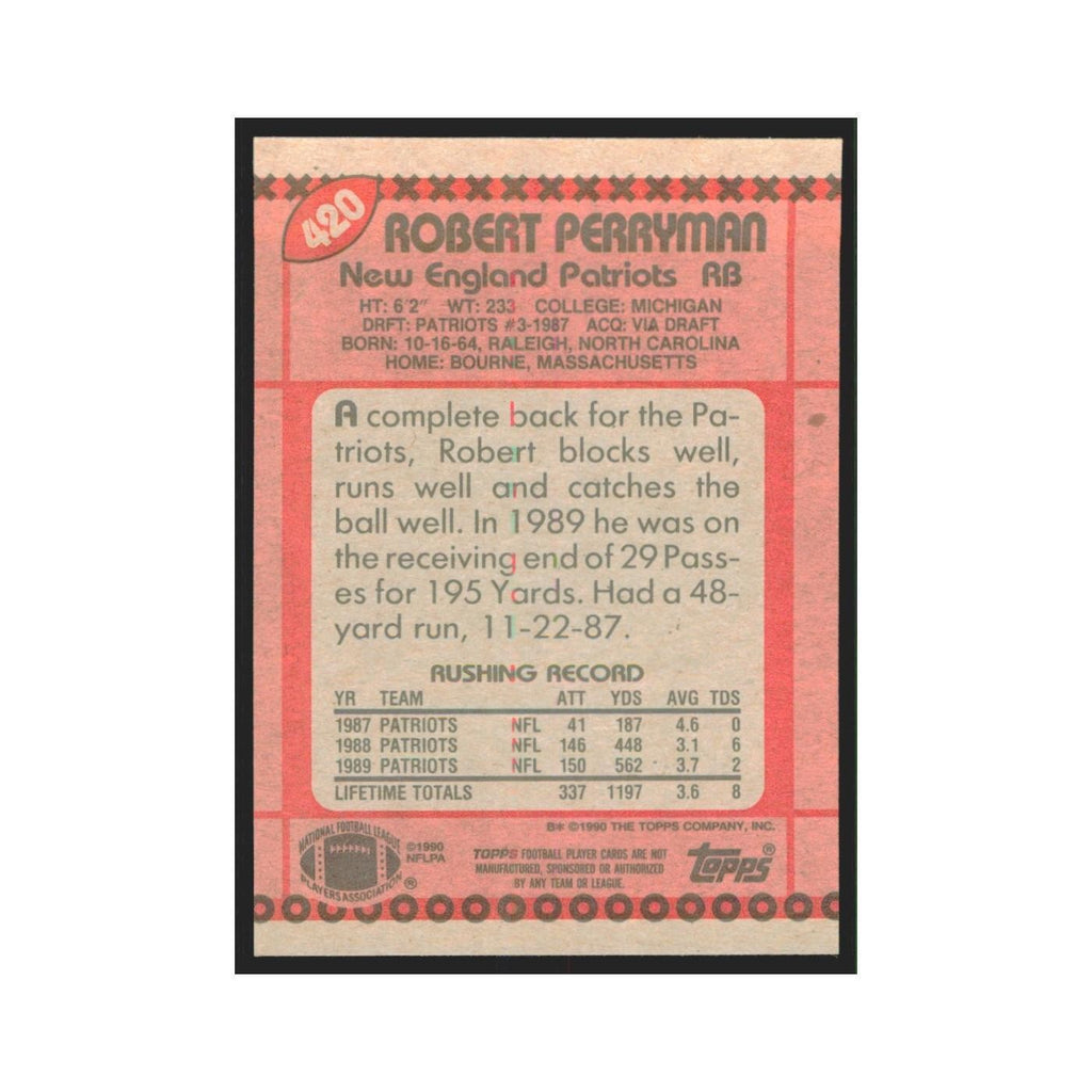 1990 Topps Robert Perryman Patriots #420