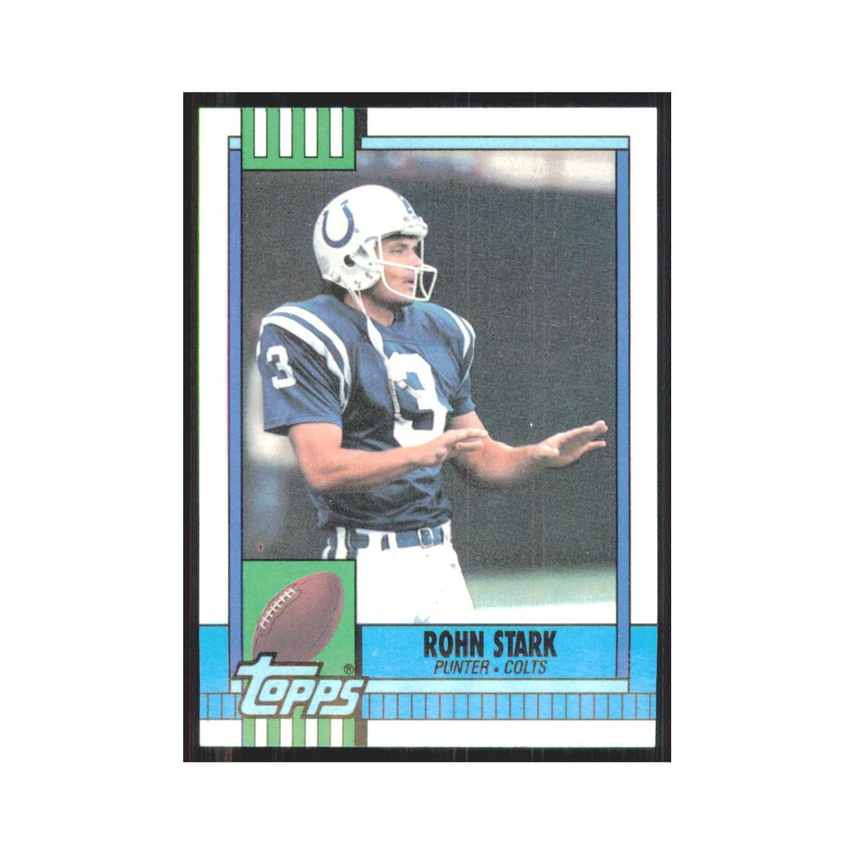 1990 Topps Rohn Stark Colts #301