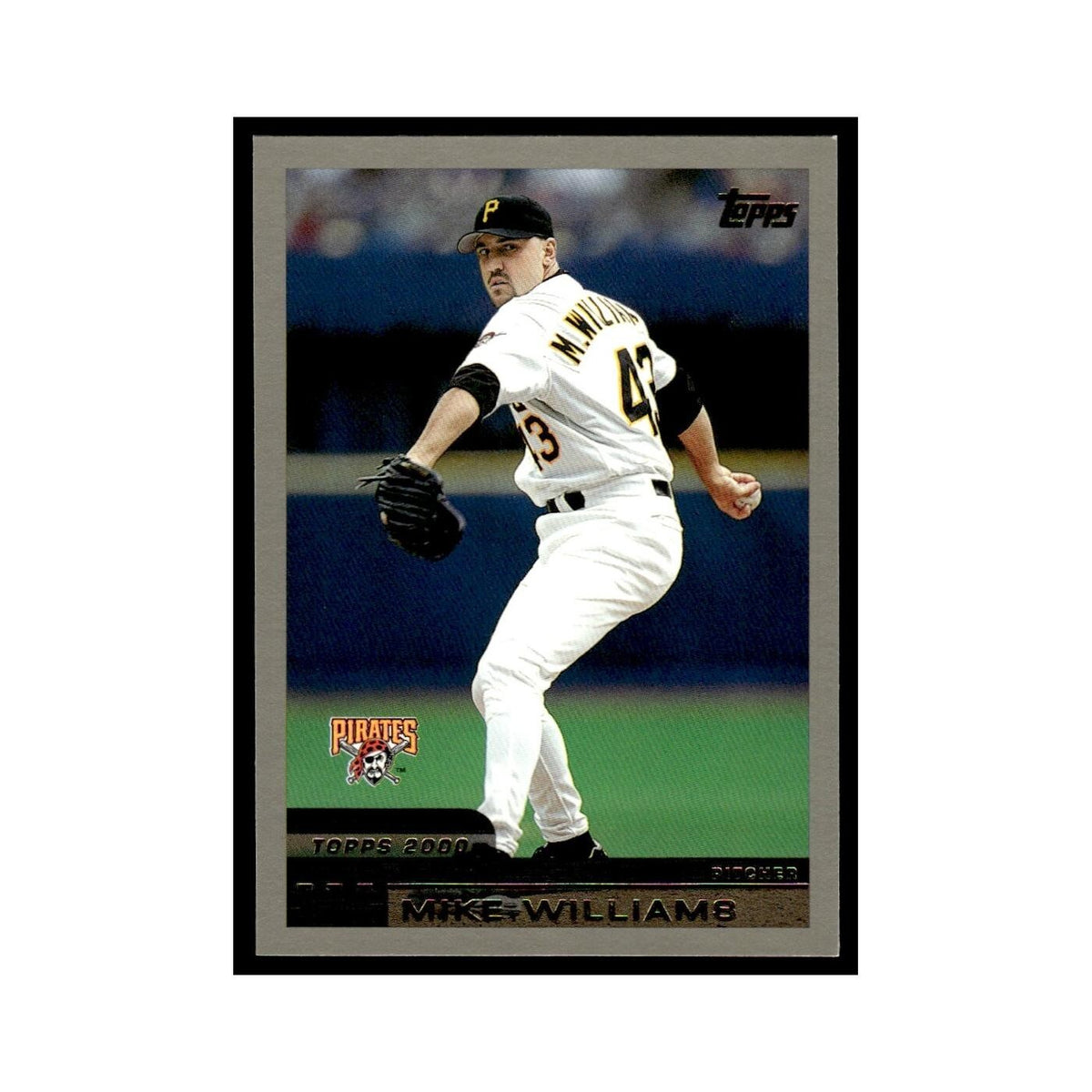 Mike Williams 2000 Topps #22 Pittsburgh Pirates Baseball Card NM