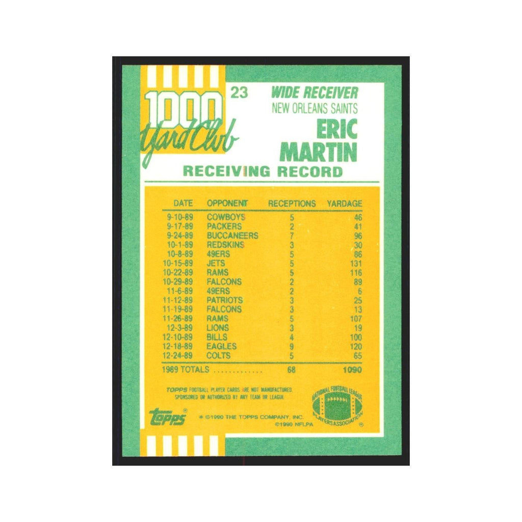 1990 Topps 1000 Yard Club Eric Martin Saints #23