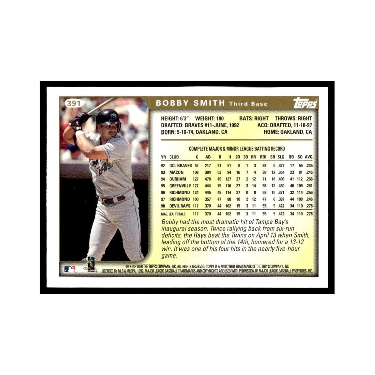 Bobby Smith 1999 Topps #391 Tampa Bay Devil Rays Baseball Card NM