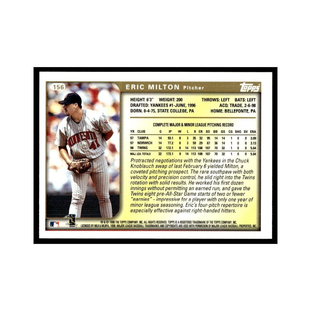 Eric Milton 1999 Topps #156 Minnesota Twins Baseball Card NM