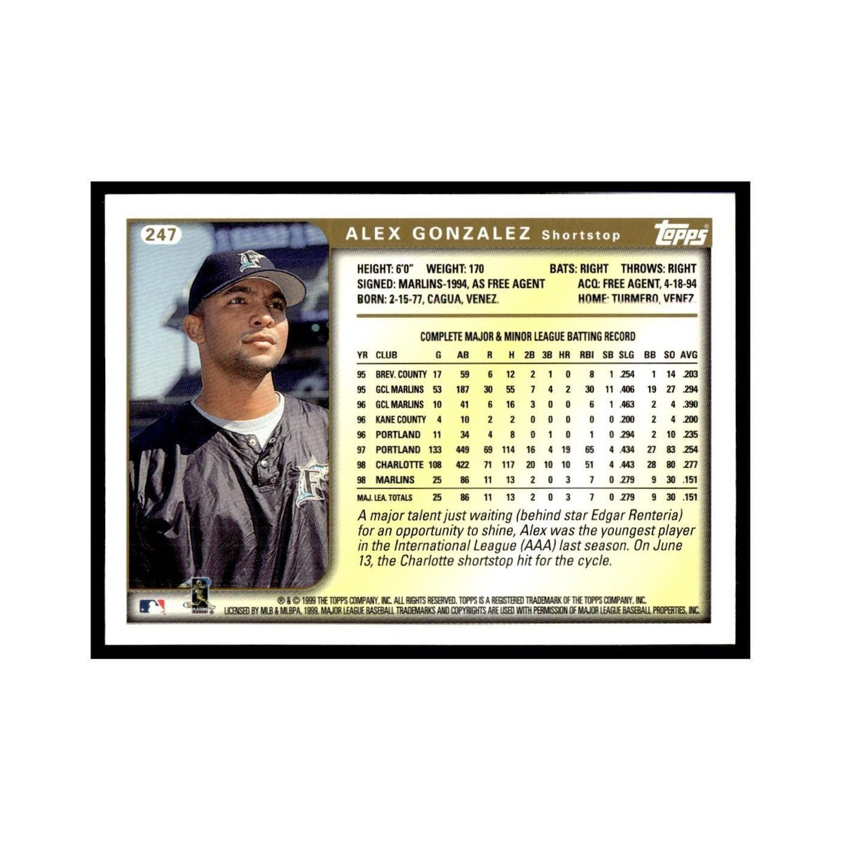 Alex Gonzalez 1999 Topps #247 Florida Marlins Baseball Card NM